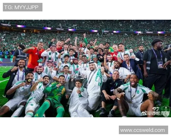 吉达国民队历史性夺得亚冠冠军终结两次失利的遗憾